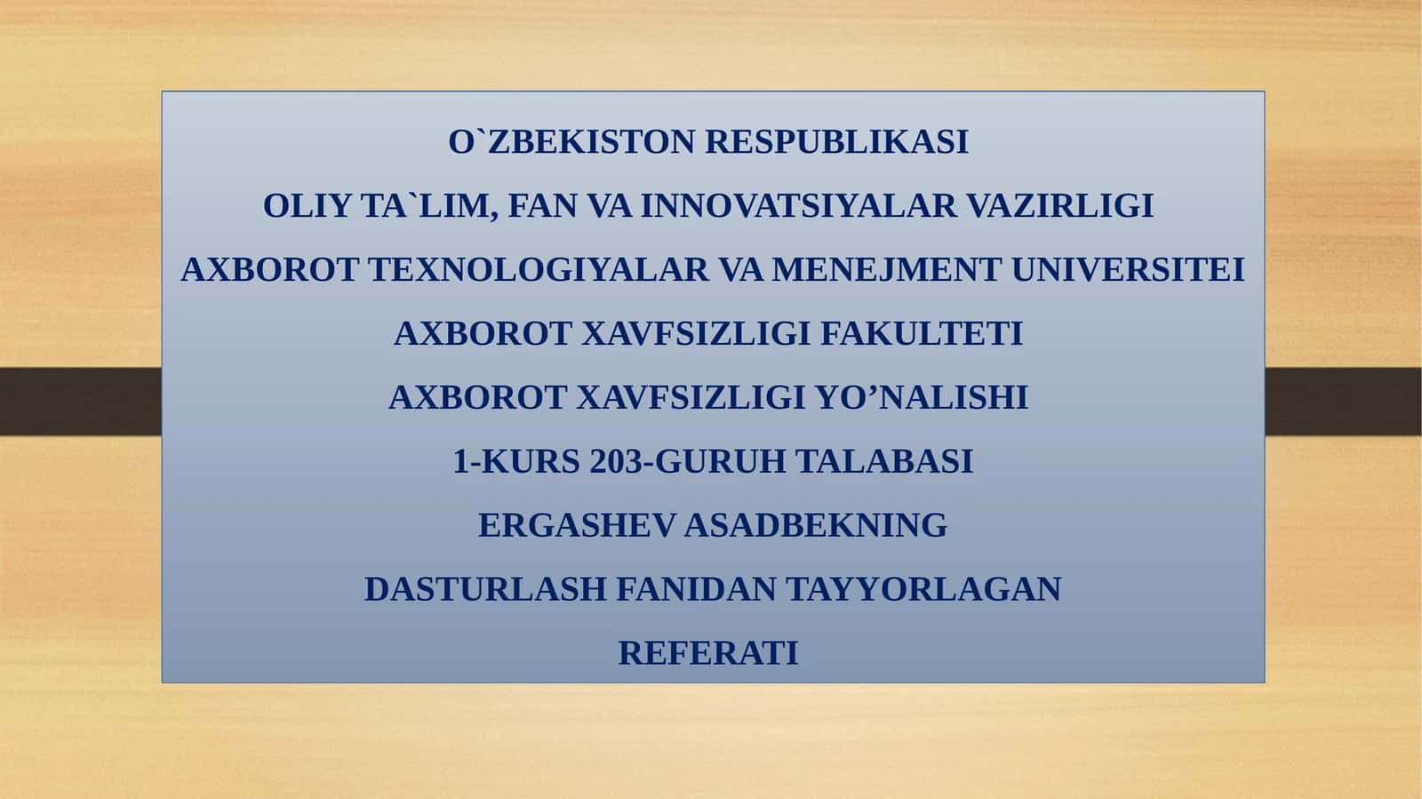 DASTURLASH FANIDAN TAYYORLAGAN REFERATI