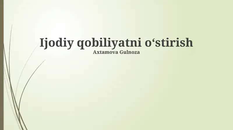 Ijodiy qobiliyatni oʻstirish