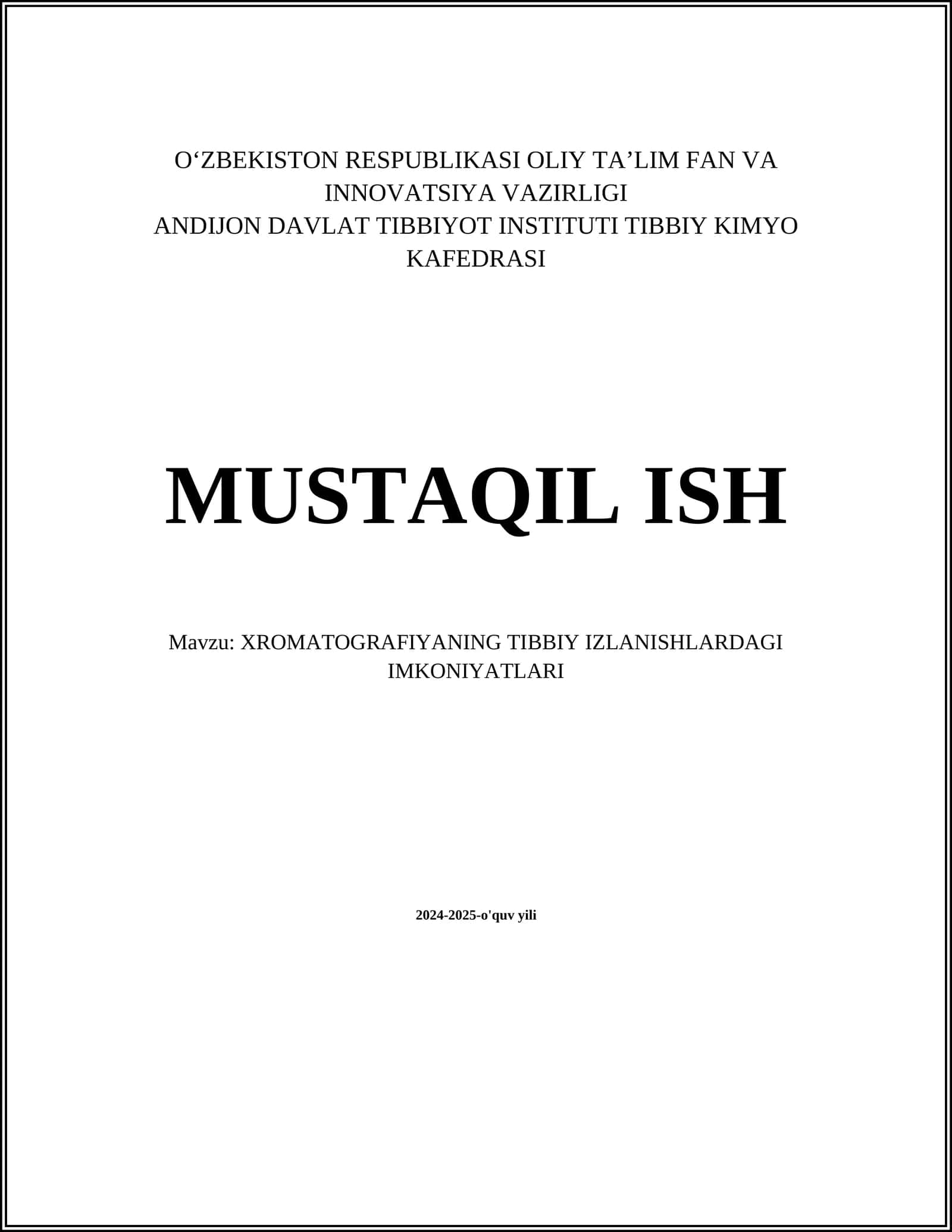 XROMATOGRAFIYANING TIBBIY IZLANISHLARDAGI IMKONIYATLARI