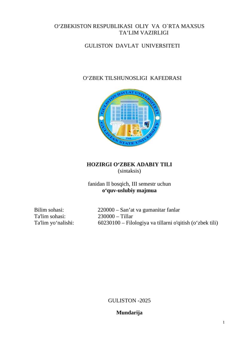 HOZIRGI O‘ZBEK ADABIY TILI (sintaksis) fanidan II bosqich, III semestr uchun o‘quv-uslubiy majmua
