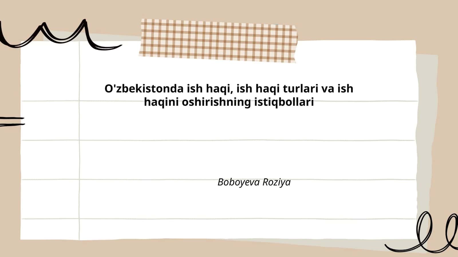 O'zbekistonda ish haqi, ish haqi turlari va ish haqini oshirishning istiqbollari