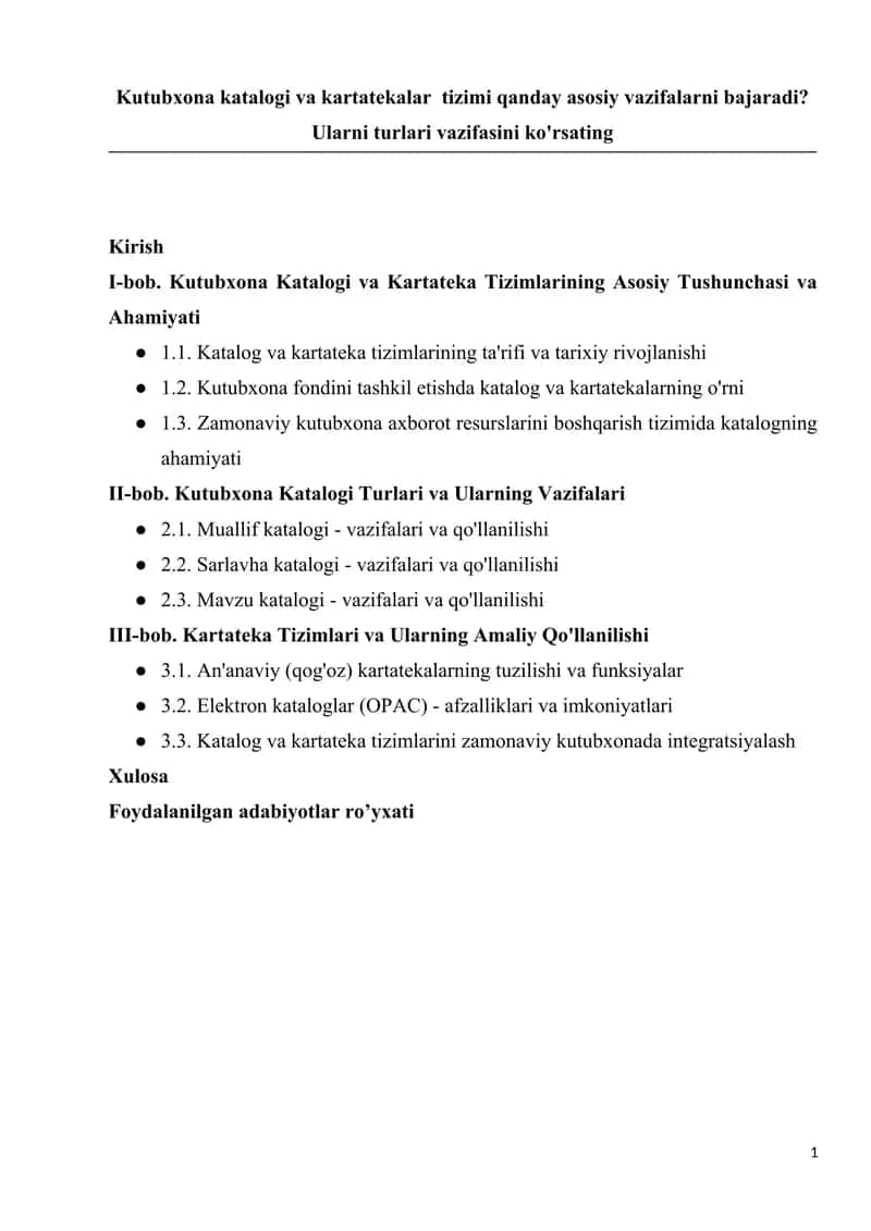 Kutubxona katalogi va kartatekalar tizimi qanday asosiy vazifalarni bajaradi? Ularni turlari vazifa