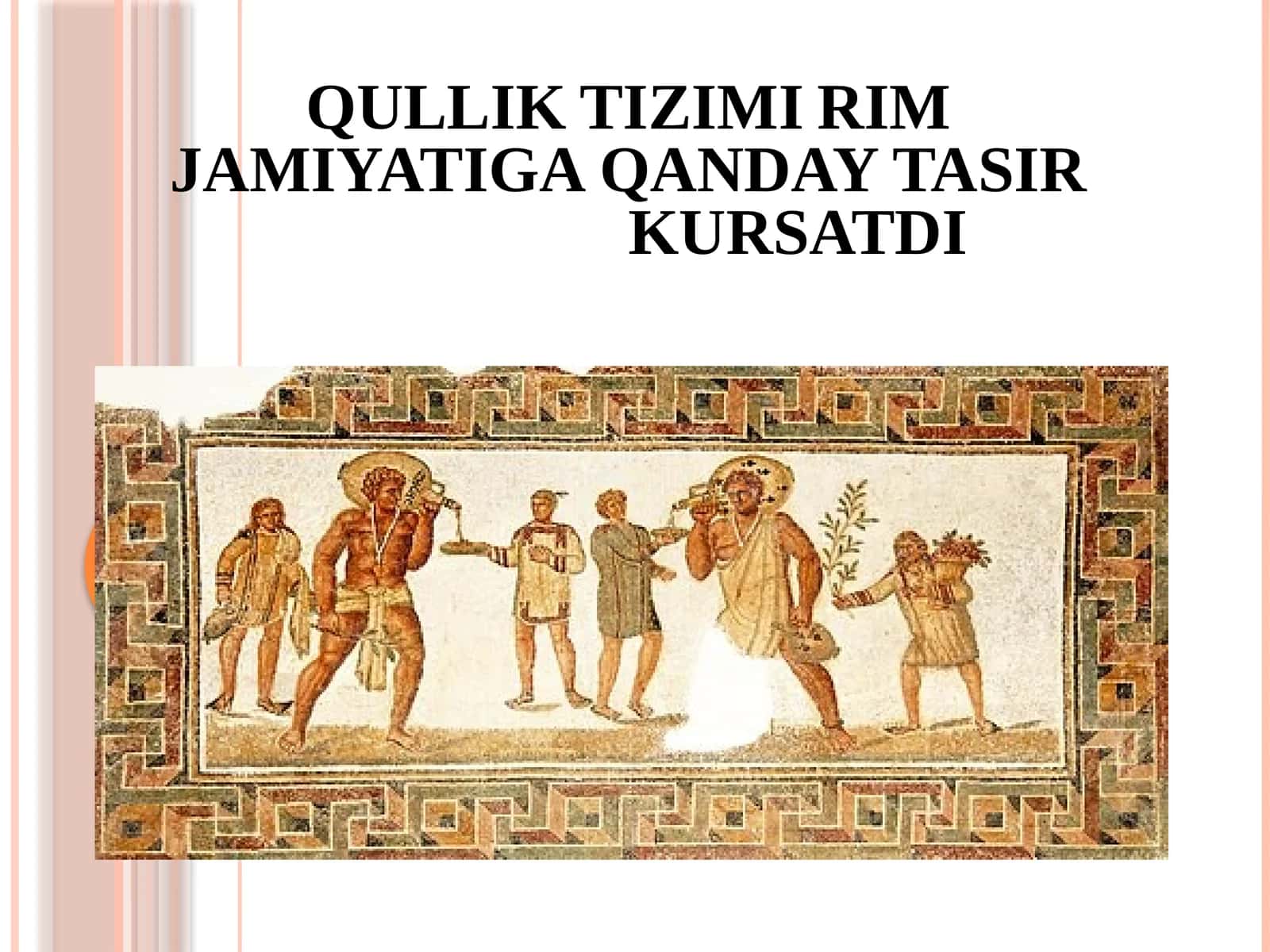 QULLIK TIZIMI RIM JAMIYATIGA QANDAY TASIR KURSATDI