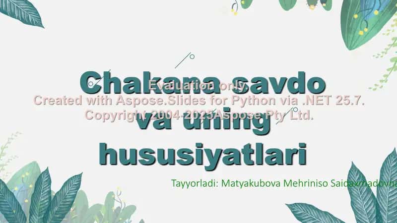 Chakana savdo va uning hususiyatlari