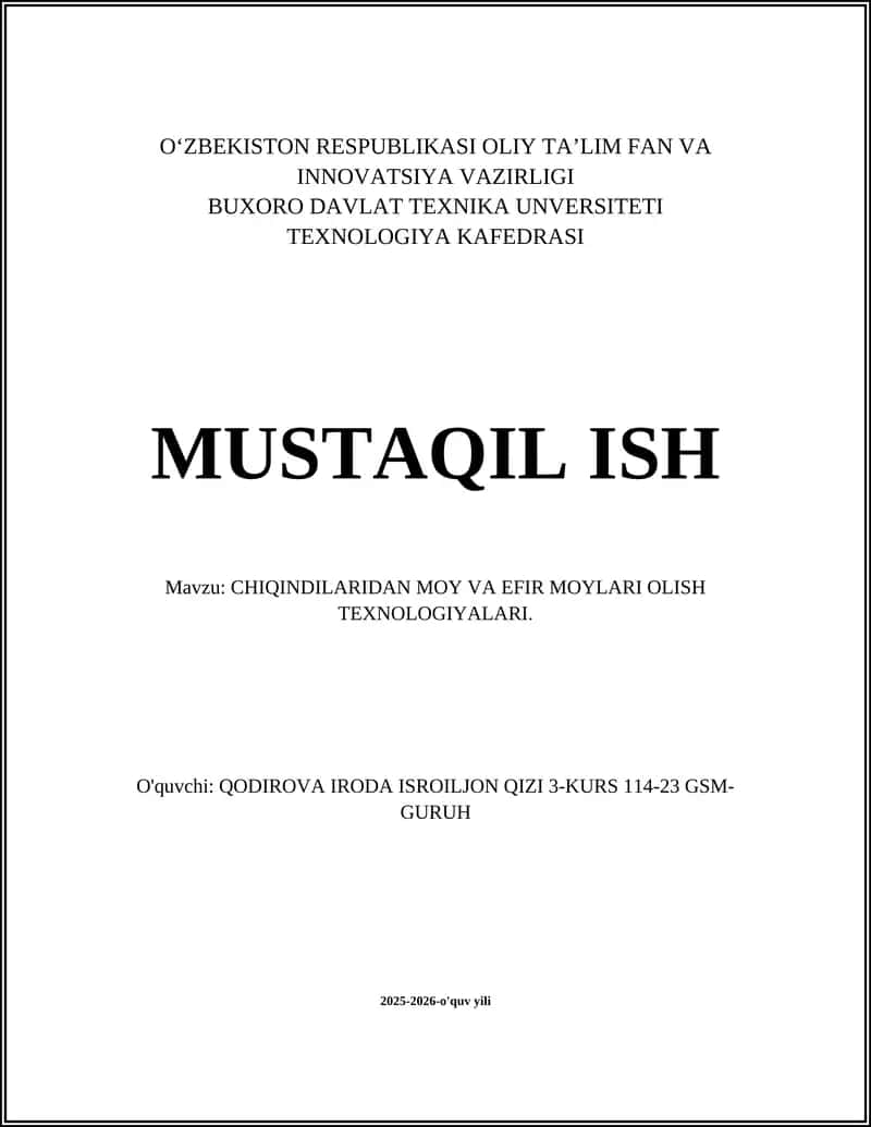 CHIQINDILARIDAN MOY VA EFIR MOYLARI OLISH TEXNOLOGIYALARI