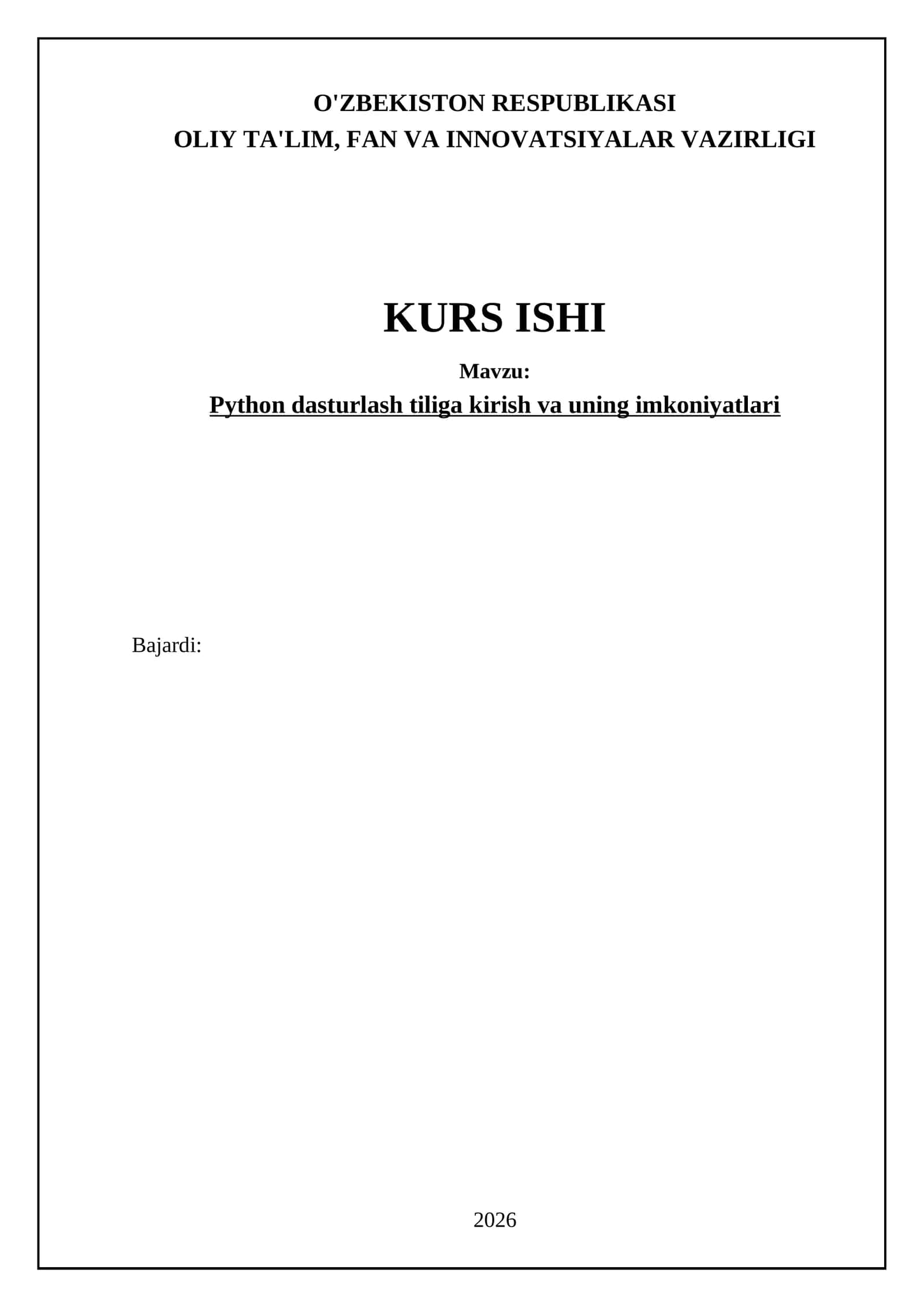 Python dasturlash tiliga kirish va uning imkoniyatlari
