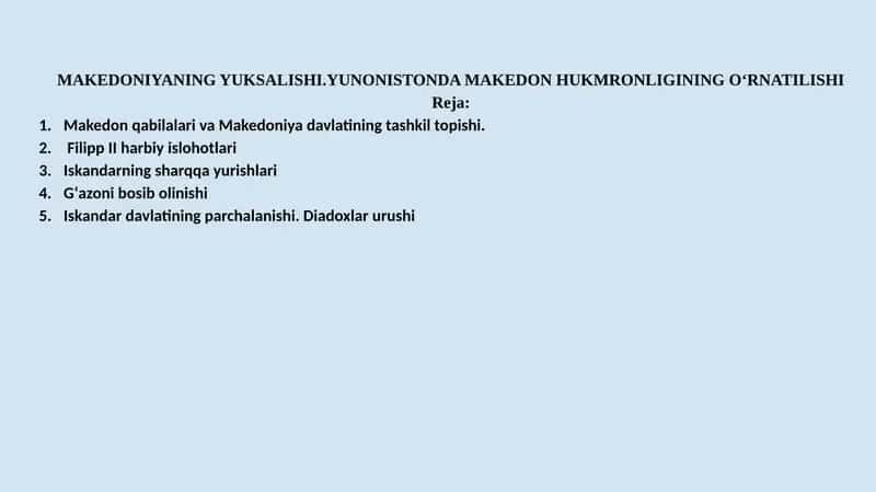 Makedoniyada hukmronlik o‘rnatilishi