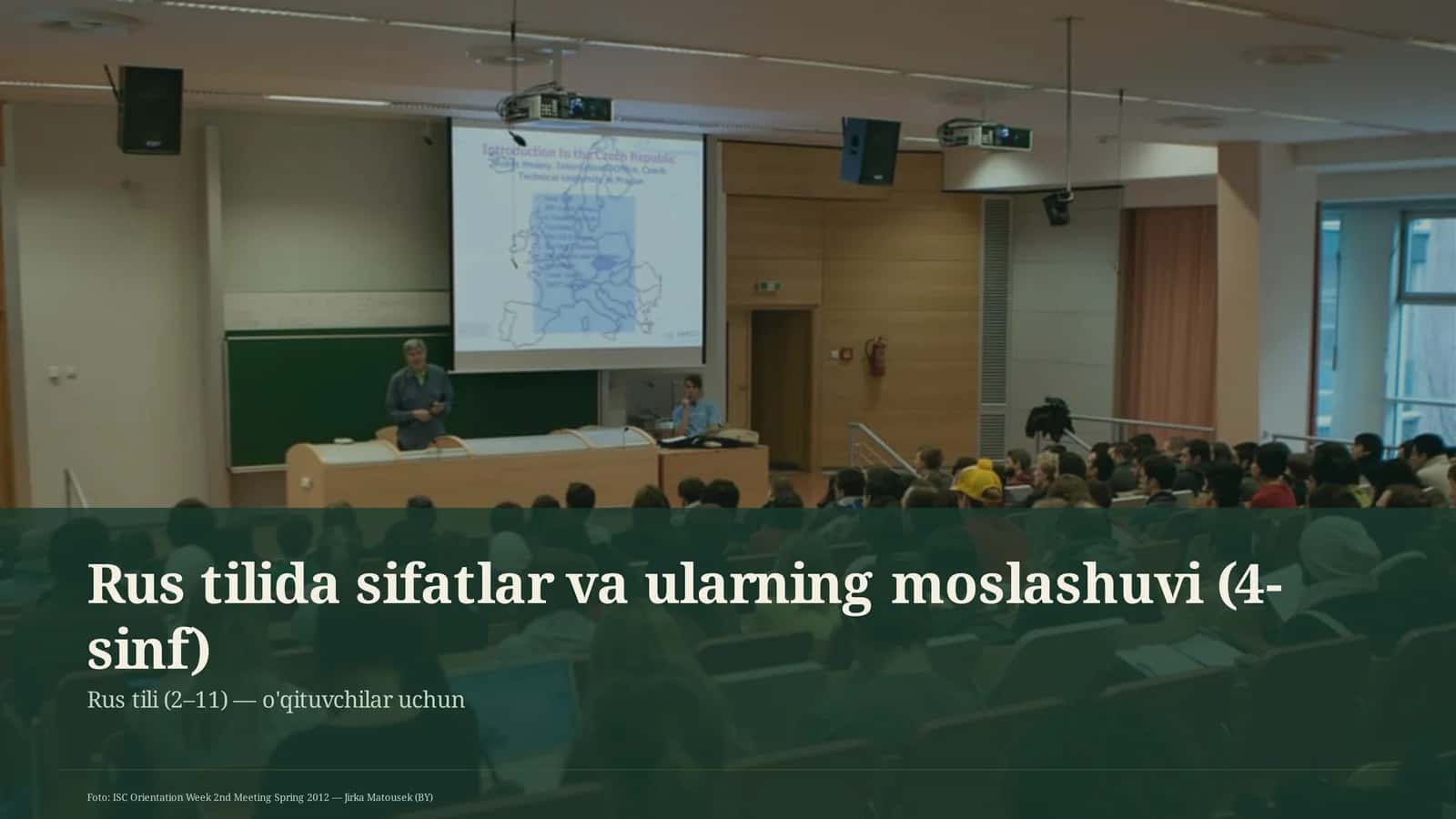 Rus tilida sifatlar va ularning moslashuvi (4-sinf)