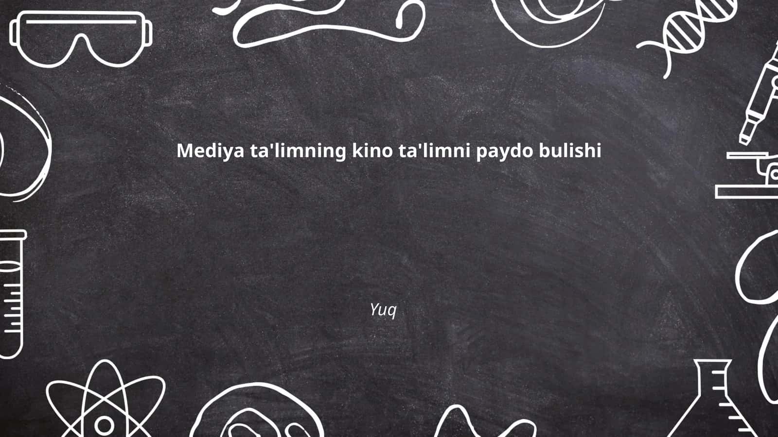 Mediya ta'limning kino ta'limni paydo bulishi