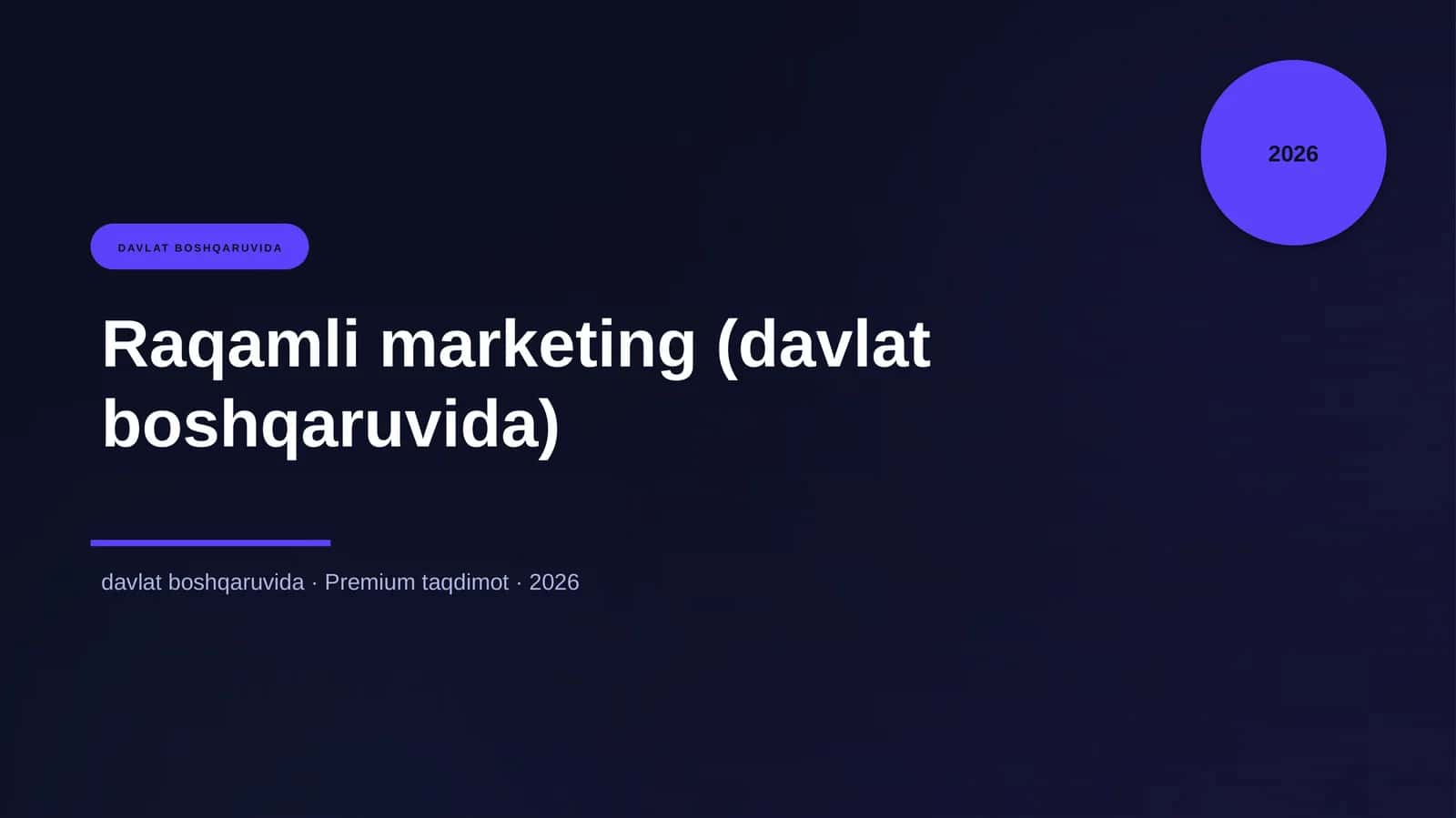Raqamli marketing (davlat boshqaruvida)