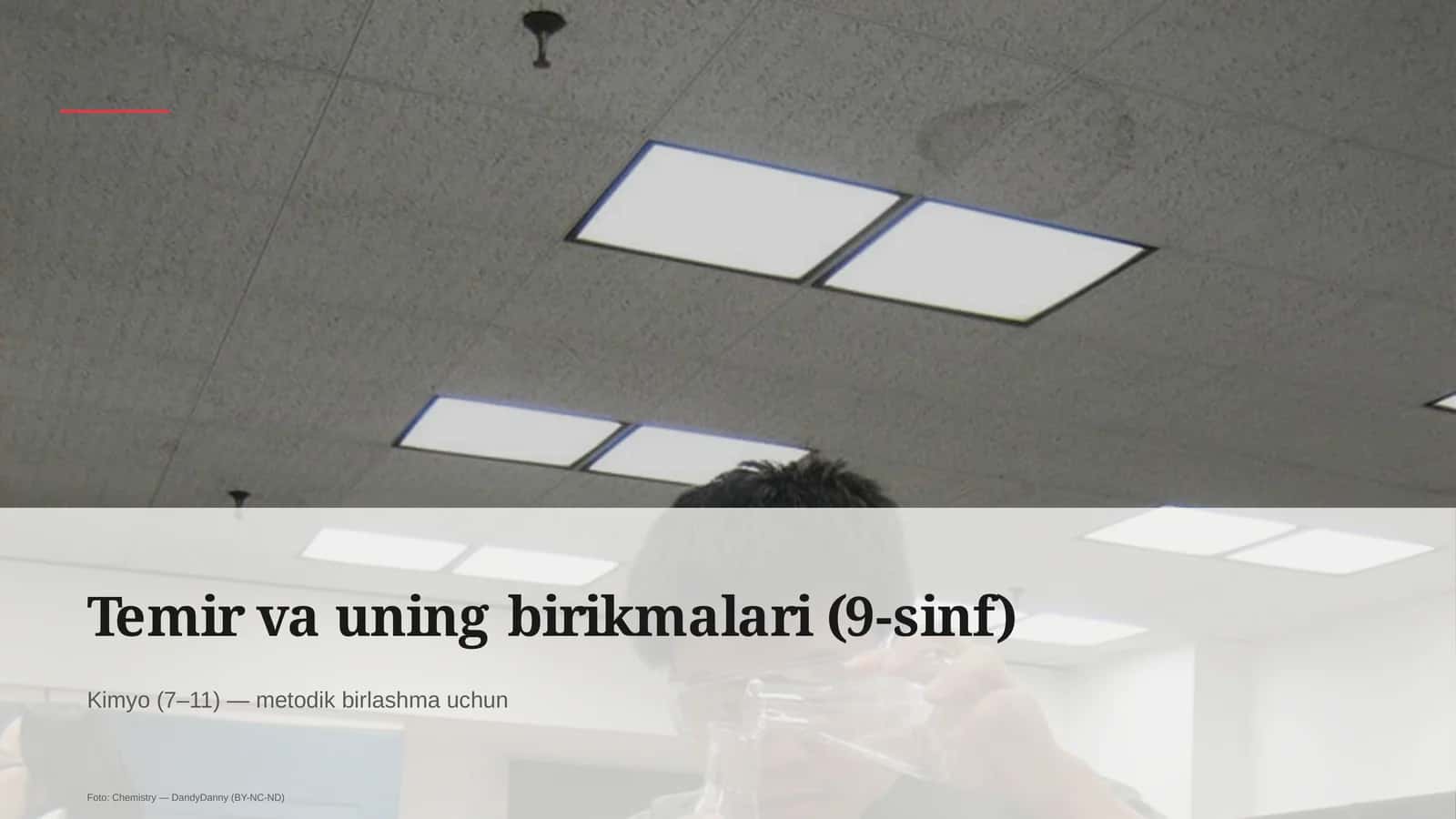 Kimyo (7–11) — metodik birlashma uchun