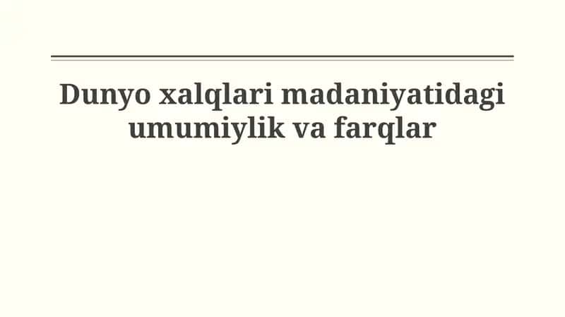 Madaniyat: Ta'rif va Elementlar