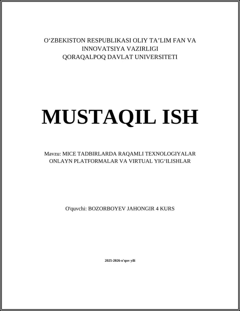 MICE TADBIRLARDA RAQAMLI TEXNOLOGIYALAR ONLAYN PLATFORMALAR VA VIRTUAL YIG'ILISHLAR