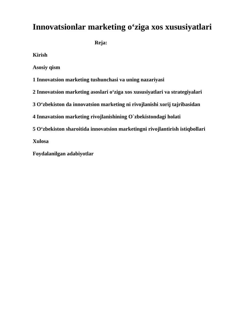 Innovatsionlar marketing oʻziga xos xususiyatlari