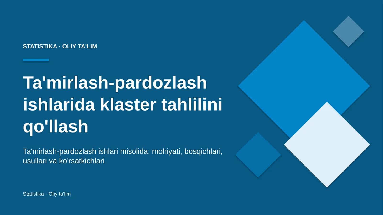 ta'mirlash pardozlash ishlarida klaster tahlilini qo'llash 5631