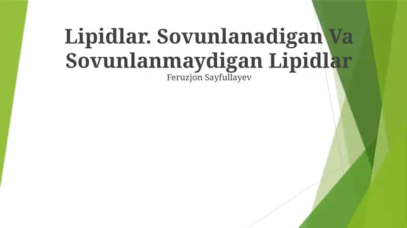 Lipidlar. Sovunlanadigan Va Sovunlanmaydigan Lipidlar