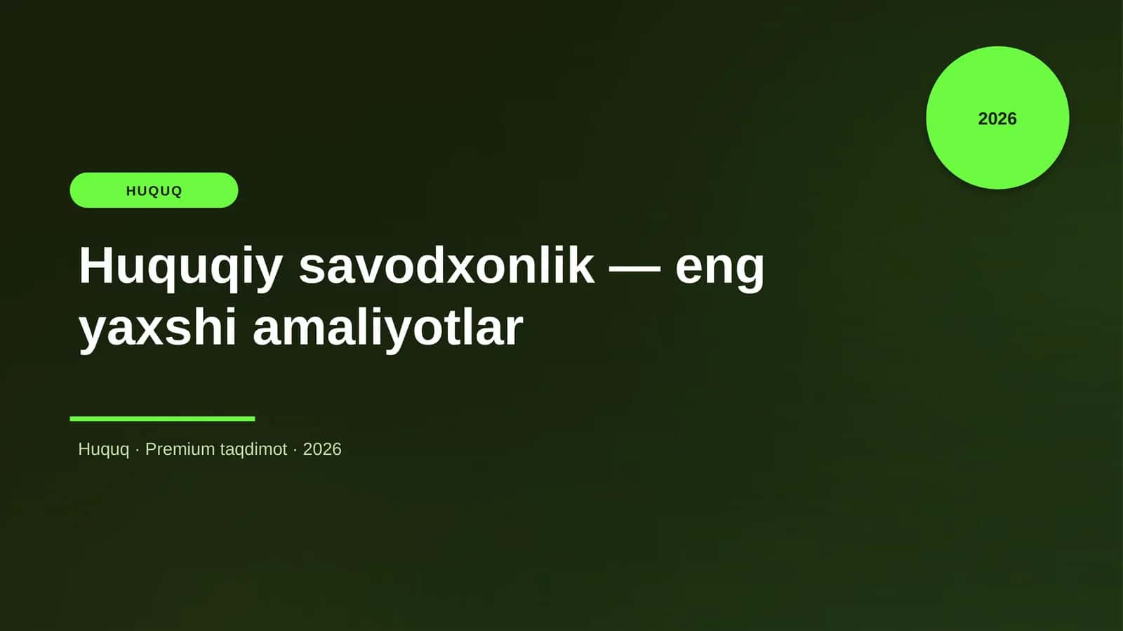 Huquqiy savodxonlik — eng yaxshi amaliyotlar