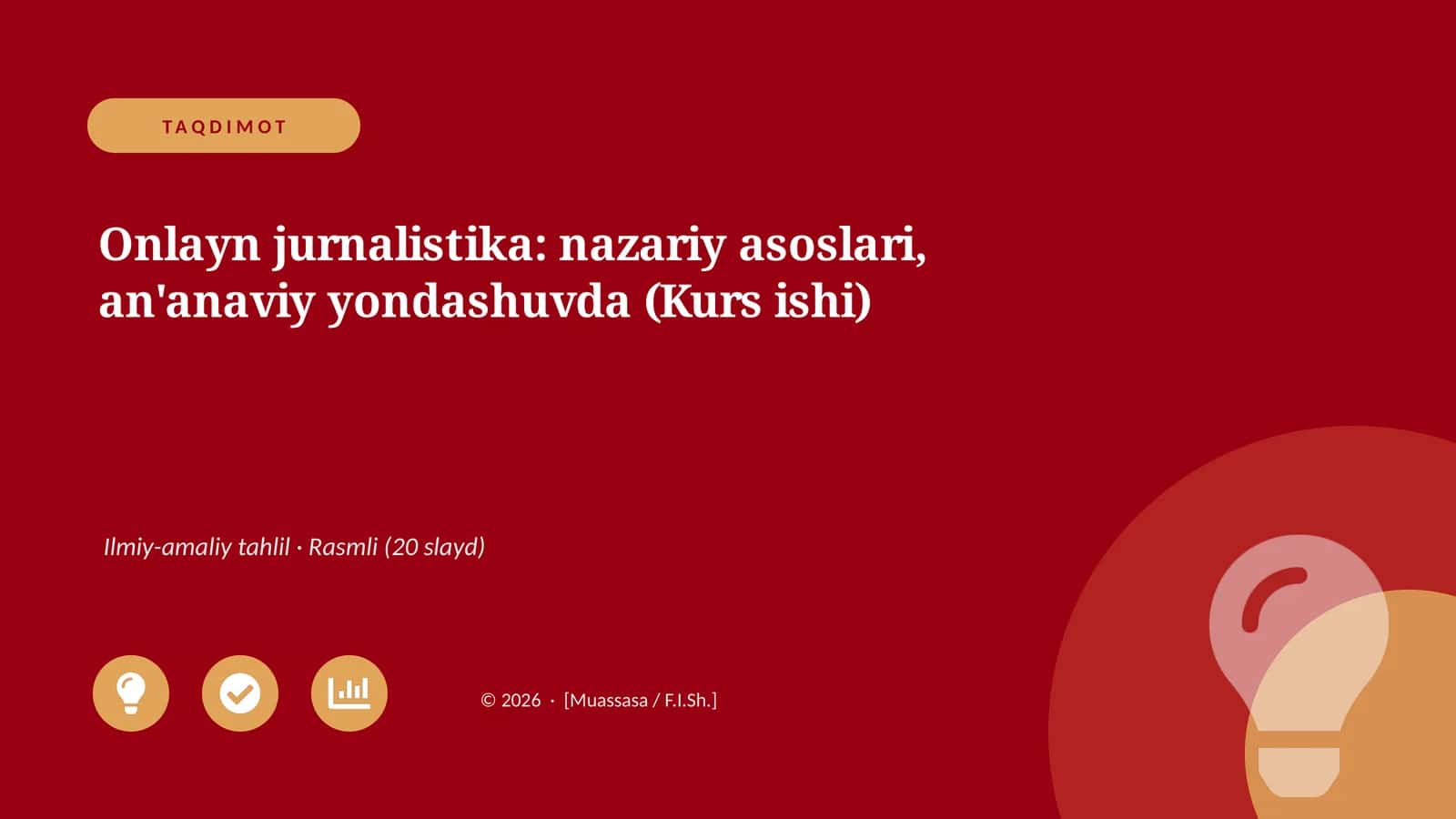 Onlayn jurnalistika: nazariy asoslari, an'anaviy yondashuvda (Kurs ishi)