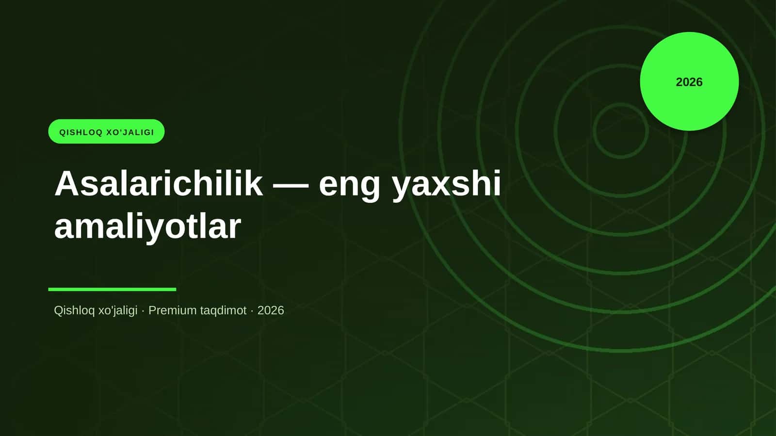 Asalarichilik — eng yaxshi amaliyotlar