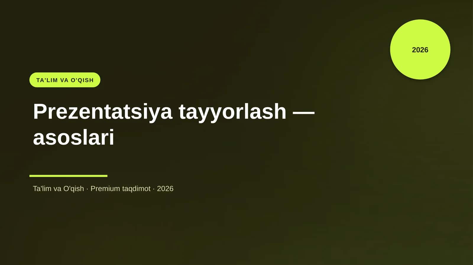 Prezentatsiya tayyorlash — asoslari
