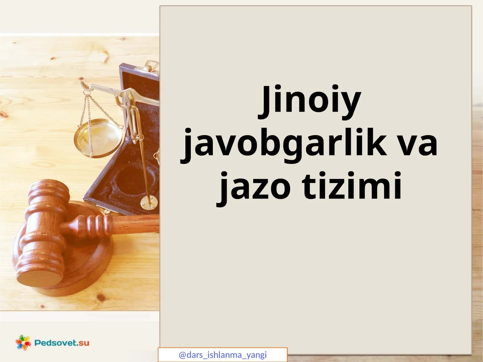 Jinoiy javobgarlik va jazo tizimi
