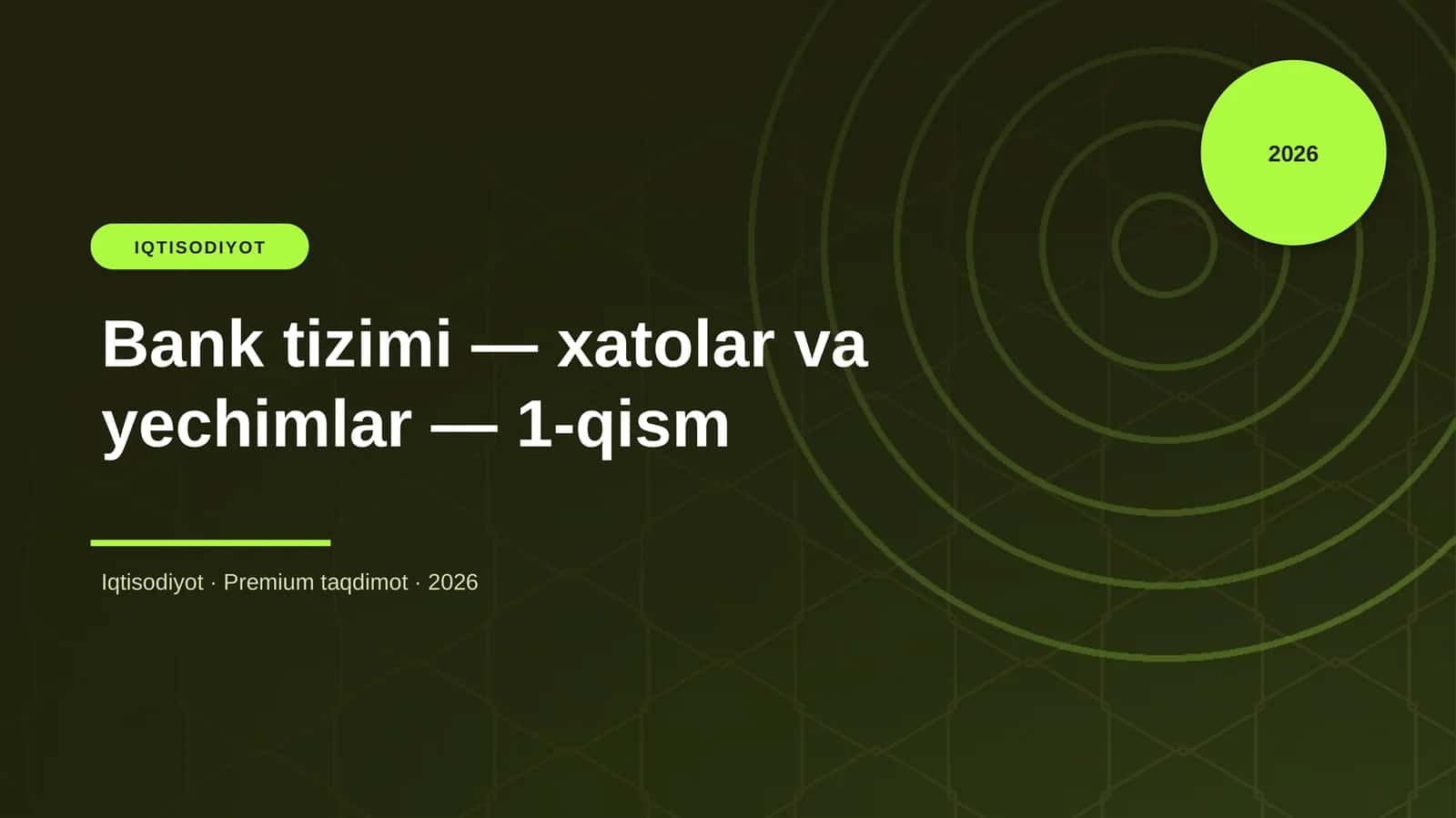Bank tizimi — xatolar va yechimlar — 1-qism