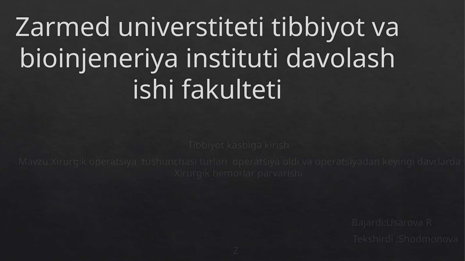 Xirurgik operatsiya tushunchasi va turatlari