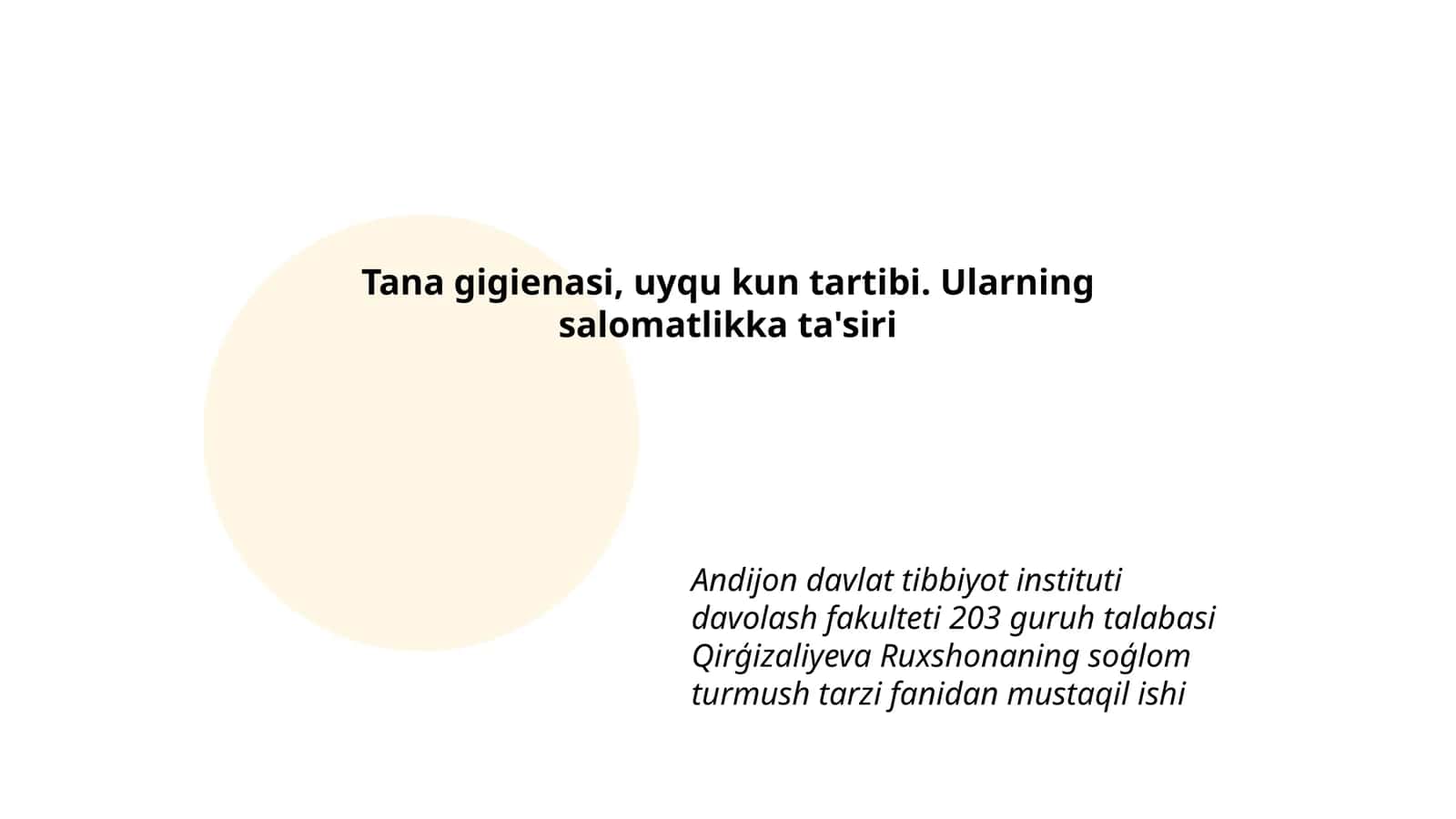 Tana gigienasi, uyqu kun tartibi. Ularning salomatlikka ta'siri