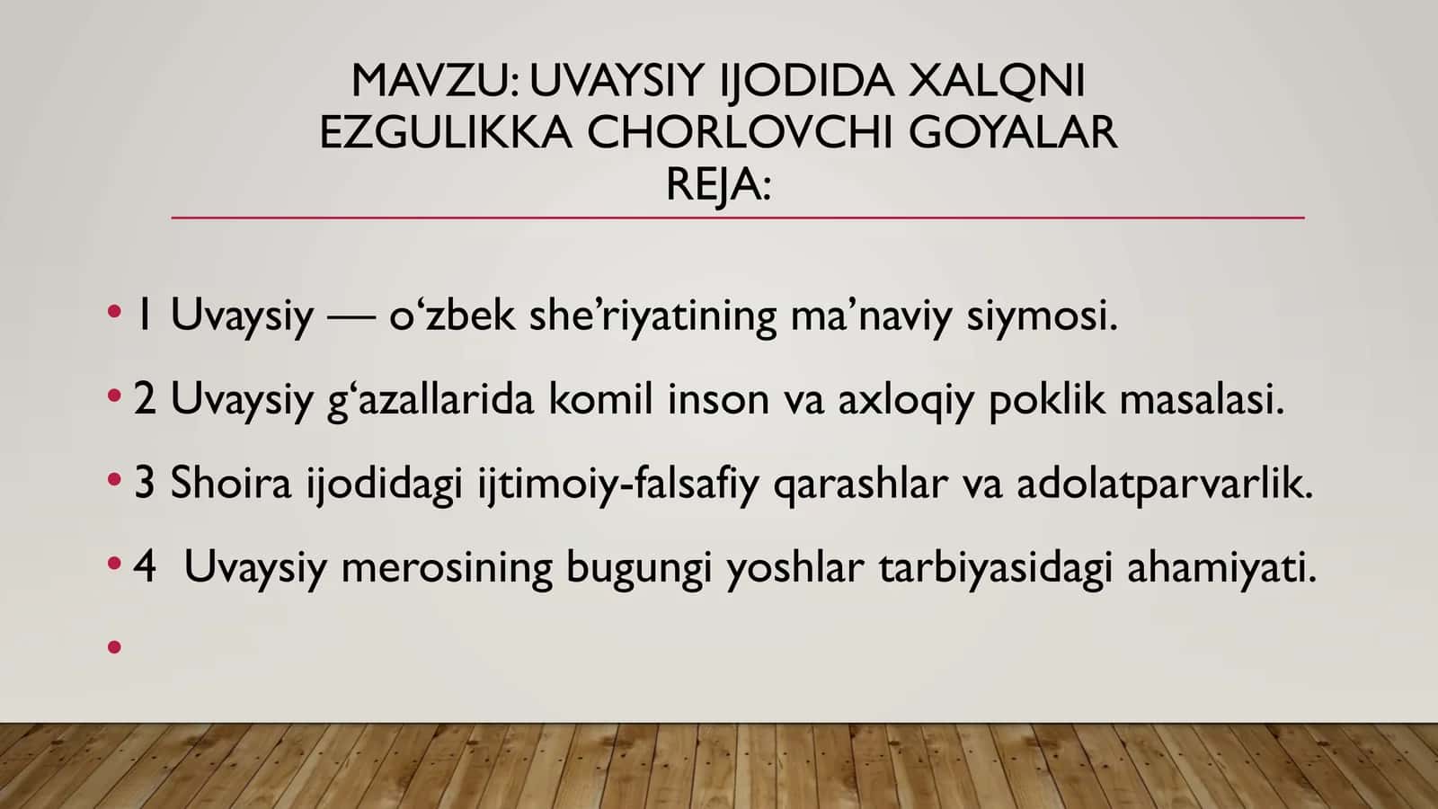 Uvaysiy ijodida xalqni ezgulikka chorlovchi goyalar