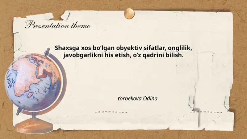 Shaxsga xos obyektiv sifatlar: ta'rifi va turlari