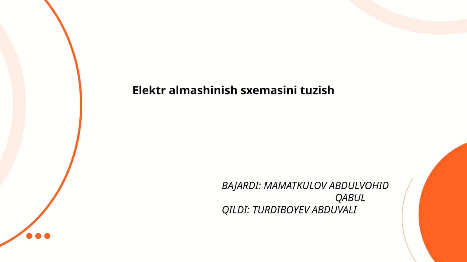 Elektr almashinish sxemasini tuzish