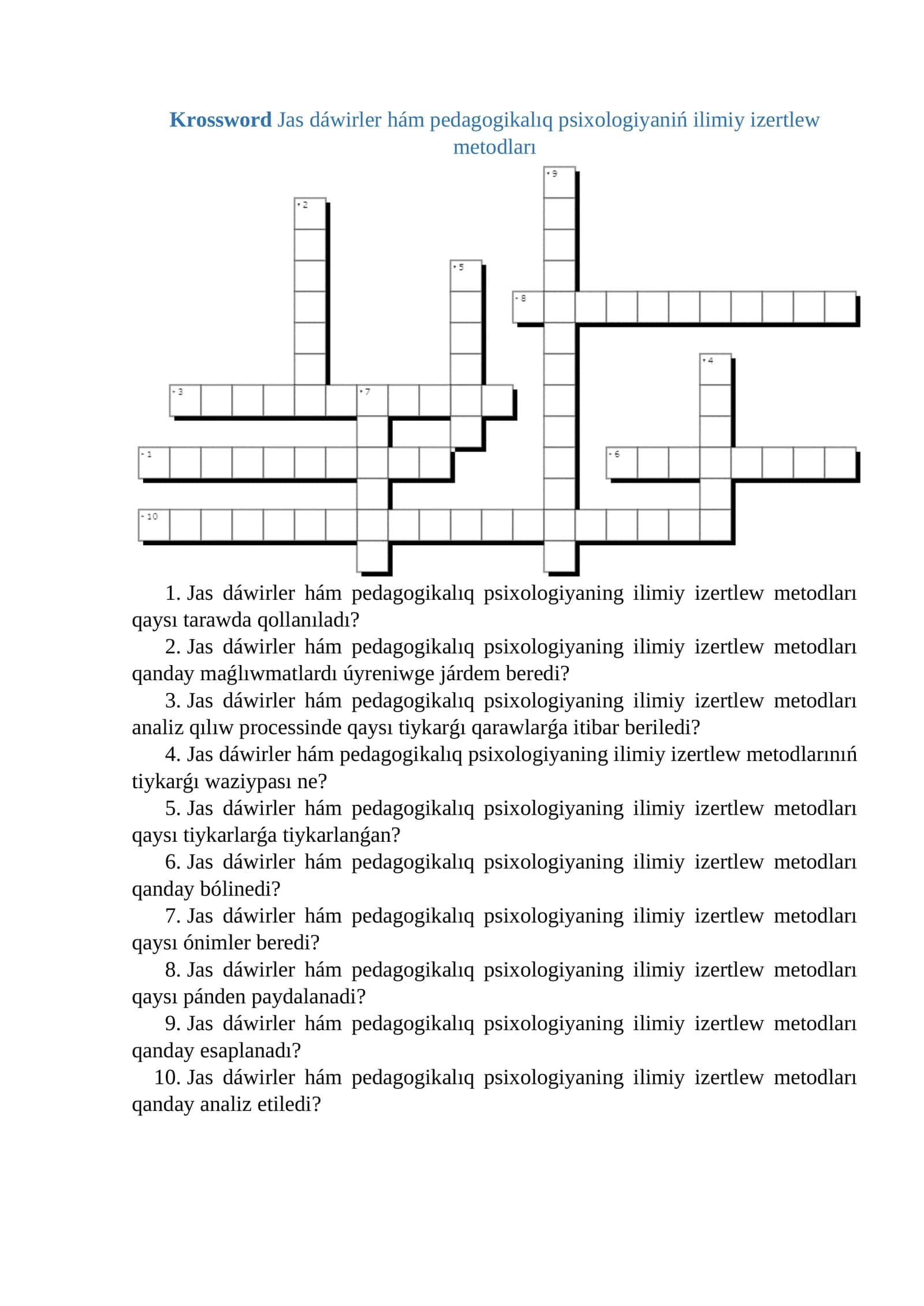 Krossword Jas dáwirler hám pedagogikalıq psixologiyaniń ilimiy izertlew metodları