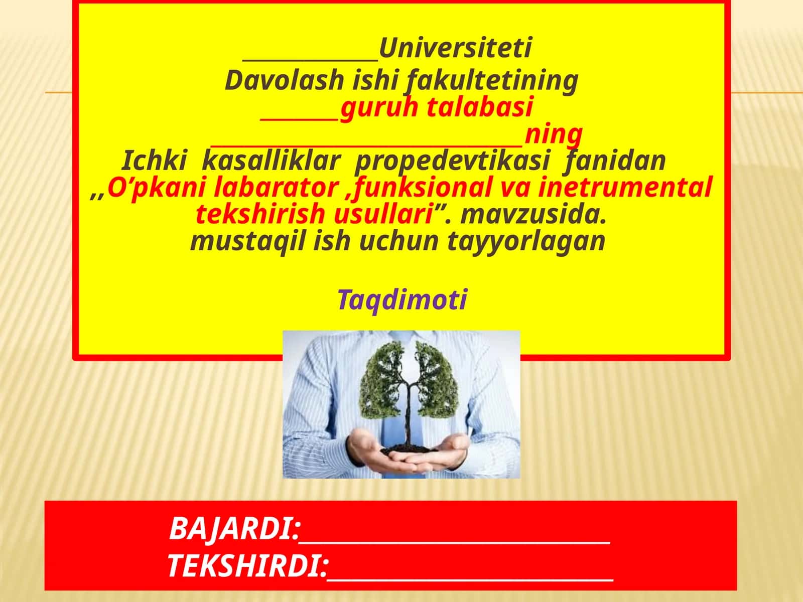O’pkanilabarator, funksional va inetrumetal tekshirish usullari