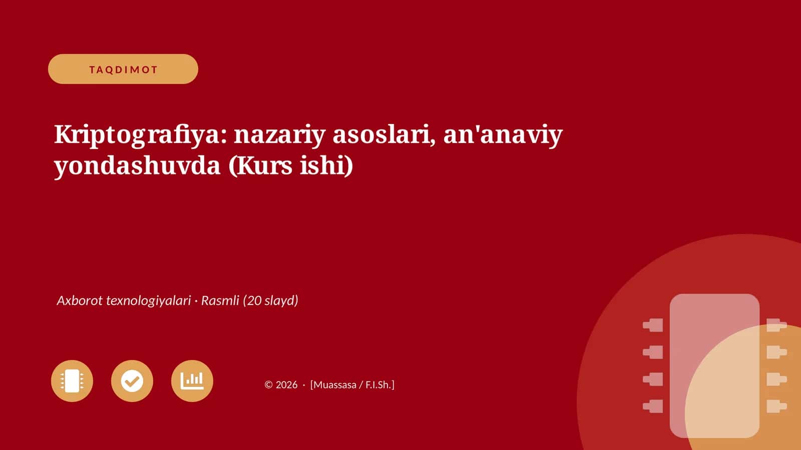 Kriptografiya: nazariy asoslari, an'anaviy yondashuvda (Kurs ishi)