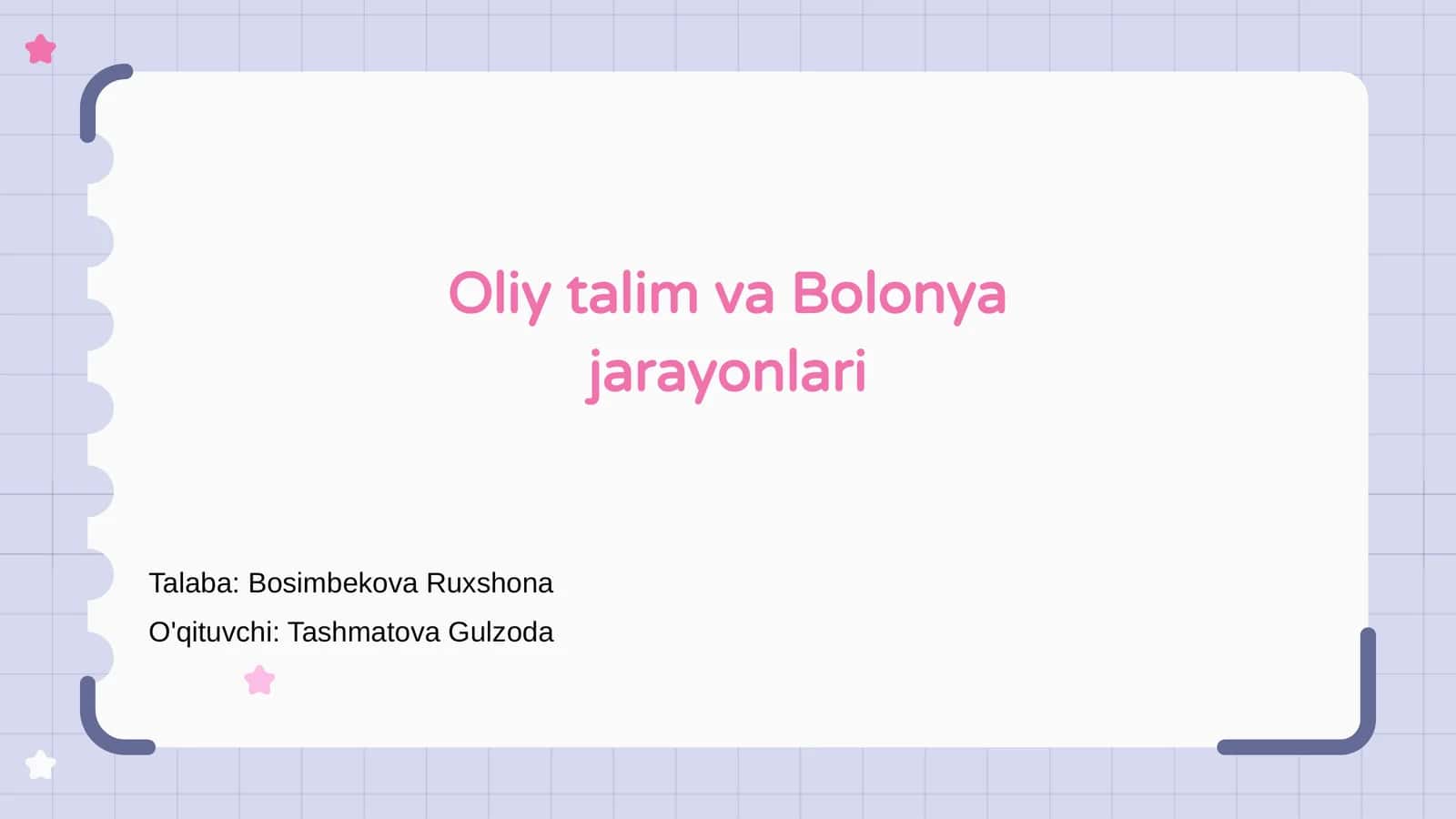 Oliy talim va Bolonya jarayonlari