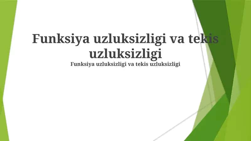 Funksiya uzluksizligi va tekis uzluksizligi