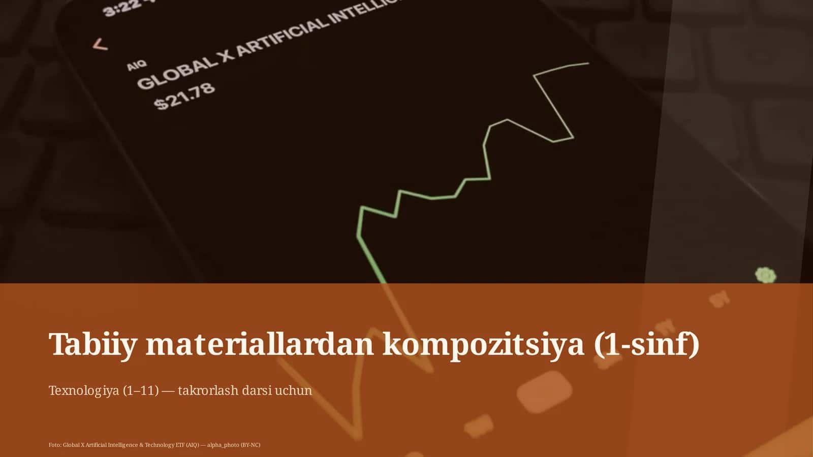 Tabiiy materiallardan kompozitsiya (1-sinf)