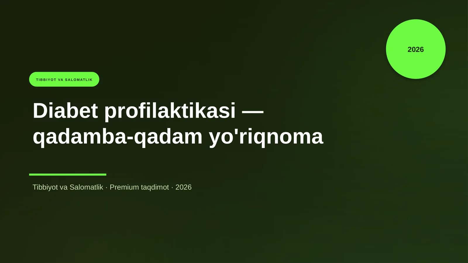 Diabet profilaktikasi — qadamba-qadam yo'riqnoma