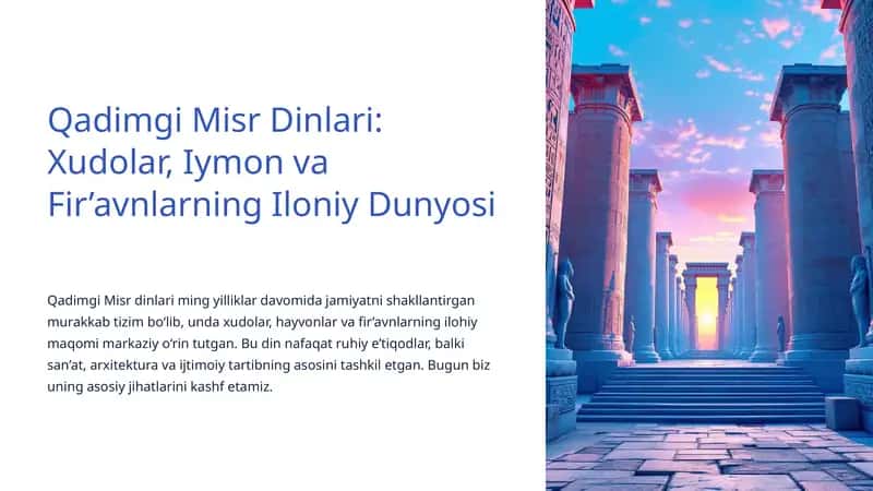 Qadimgi Misr Dinlari: Xudolar, Iymon va Fir’avnlarning Iloniy Dunyosi