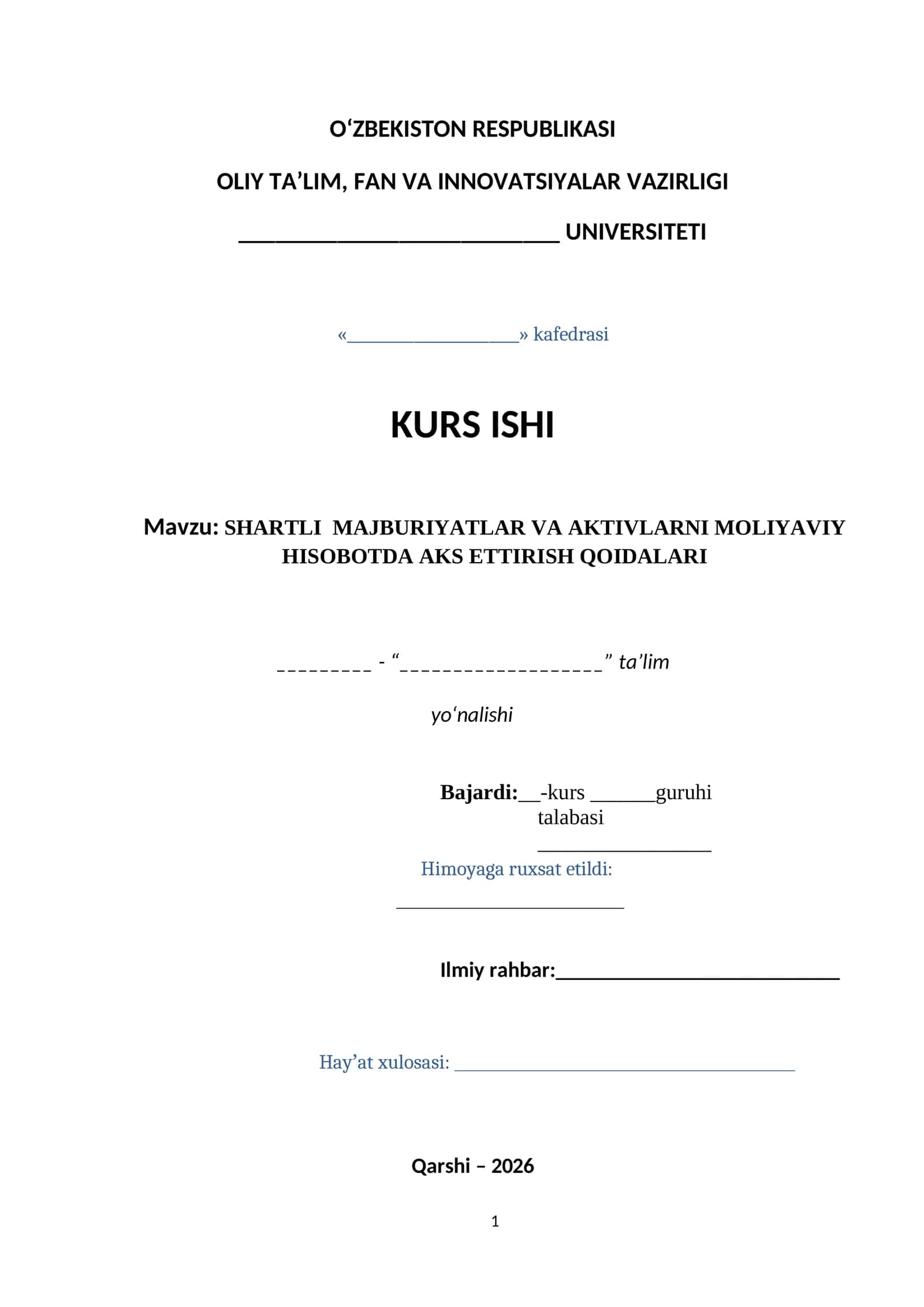 SHARTLI MAJBURIYATLAR VA AKTIVLARNI MOLIYAVIY HISOBOTDA AKS ETTIRISH QOIDALARI