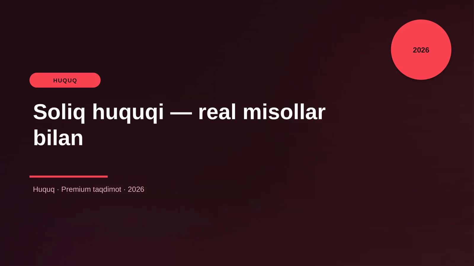 Soliq huquqi — real misollar bilan