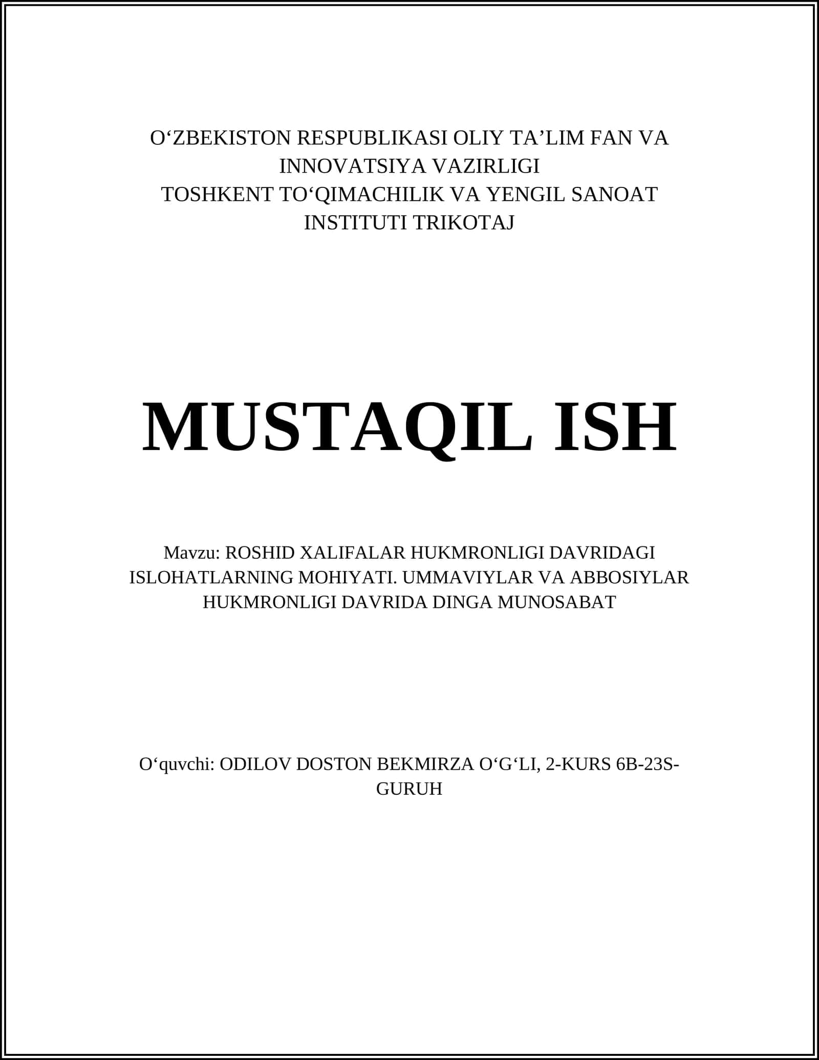 ROSHID XALIFALAR HUKMRONLIGI DAVRIDAGI ISLOHATLARNING MOHIYATI