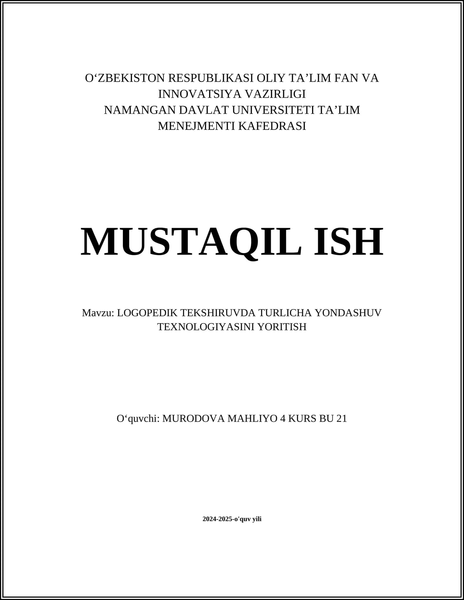 LOGOPEDIK TEKSHIRUVDA TURLICHA YONDASHUV TEXNOLOGIYASINI YORITISH
