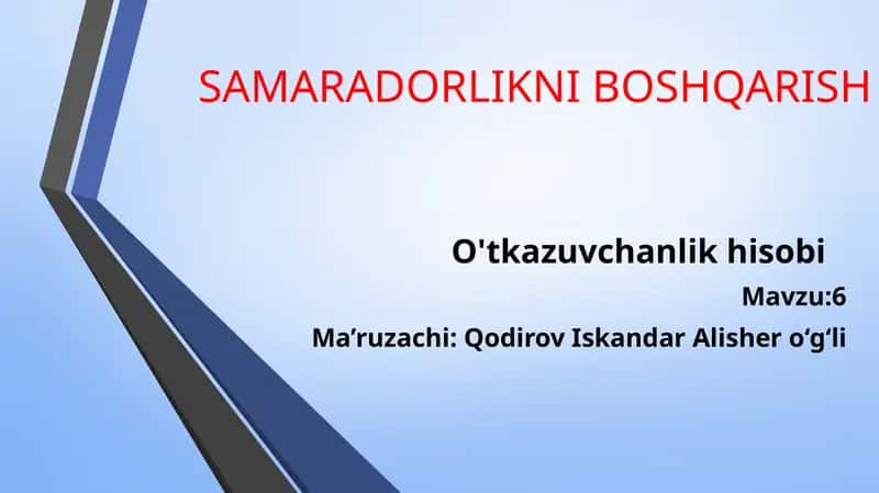 O'tkazuvchanlik hisobi 1