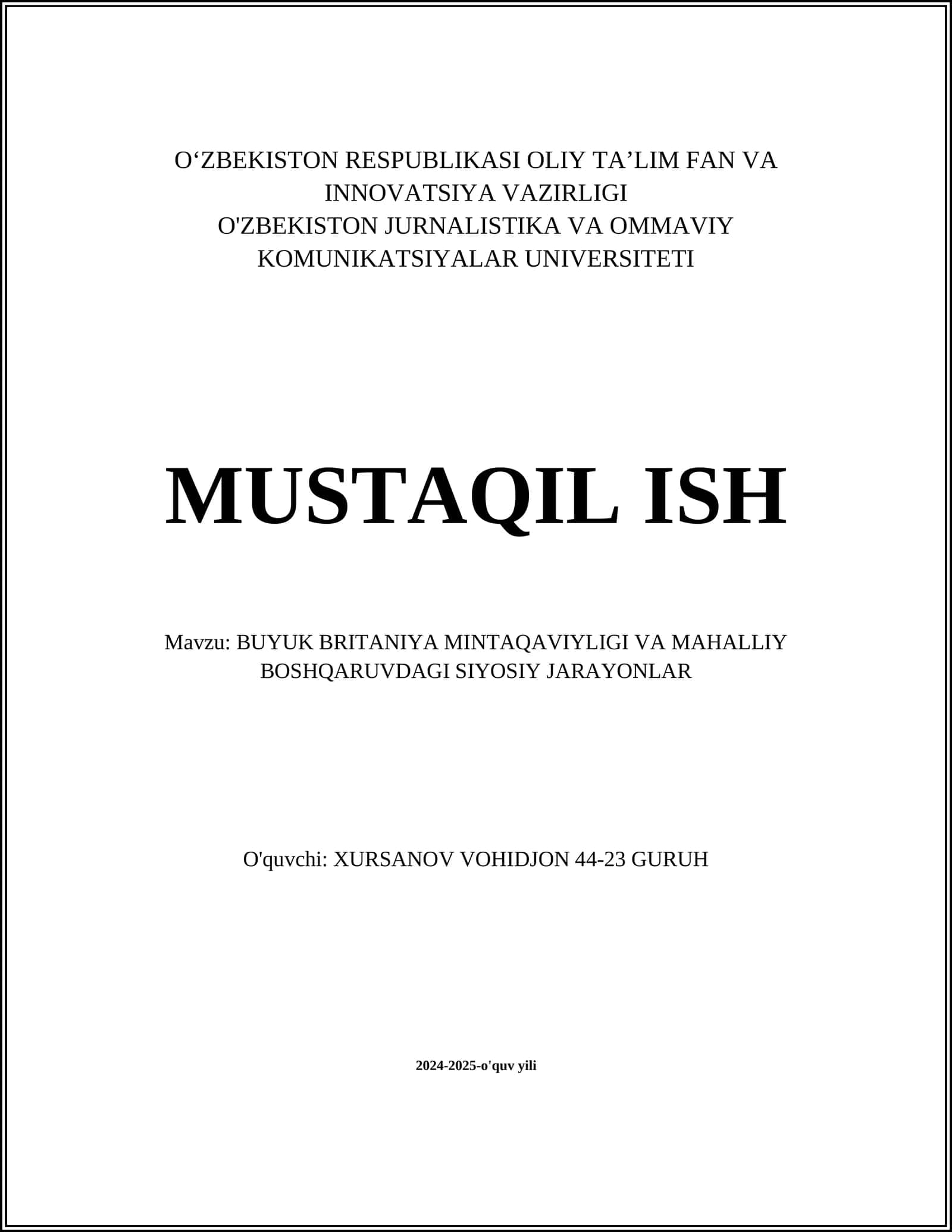 BUYUK BRITANIYA MINTAQAVIYLIGI VA MAHALLIY BOSHQARUVDAGI SIYOSIY JARAYONLAR