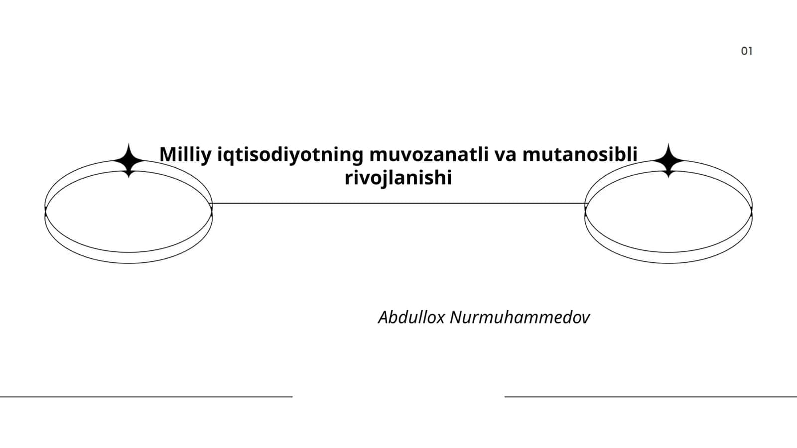 Milliy iqtisodiyotning muvozanatli va mutanosibli rivojlanishi