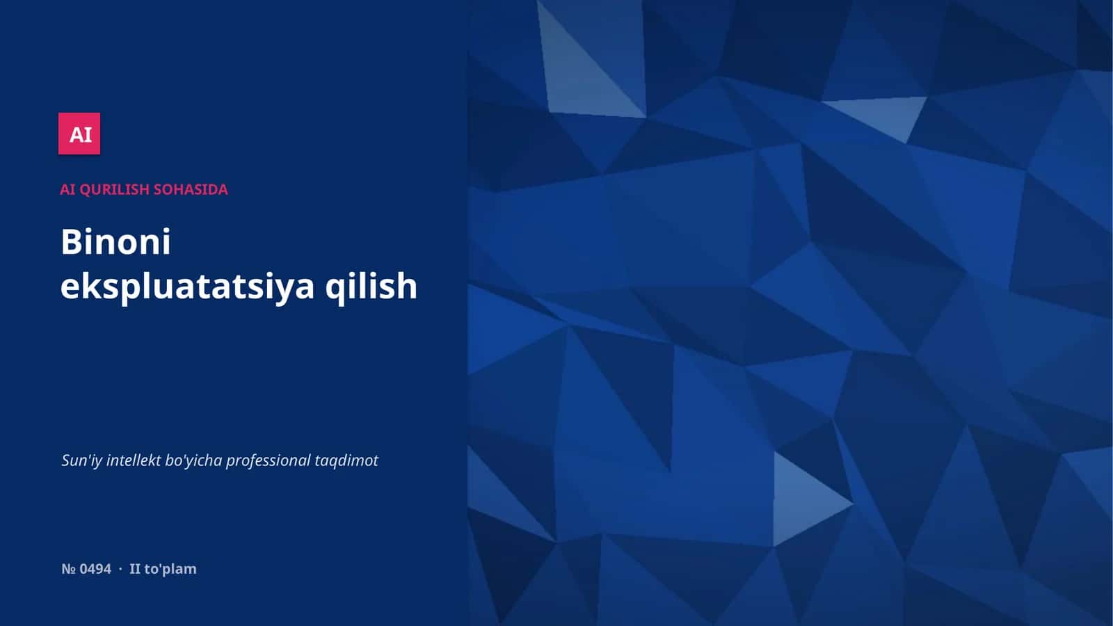 AI QURILISH SOHASIDA