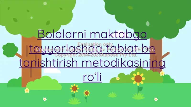Bolalarni maktabga tayyorlashda tabiat bilan tanishtirish metodikasi