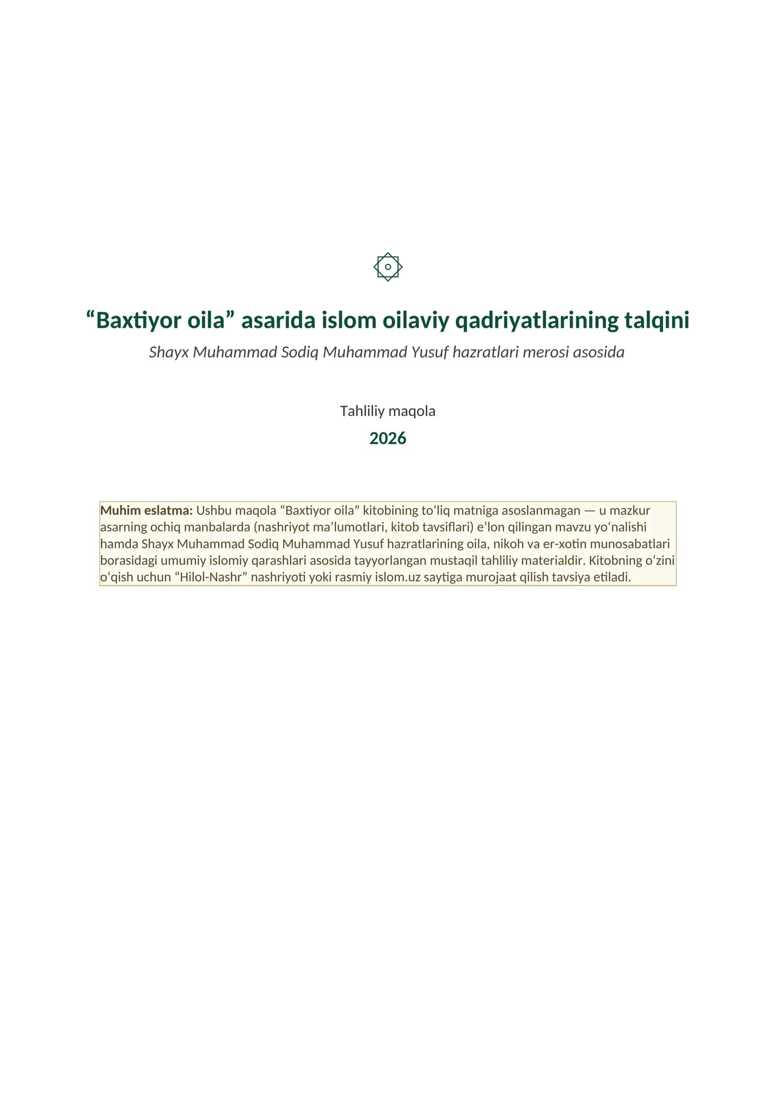 Shayx Muhammad Sodiq Muhammad Yusufning Baxtiyor oila asarida islom qadriyatlarining talqini