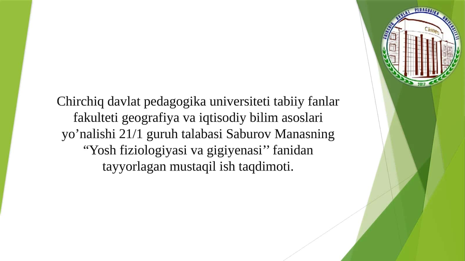Yosh fiziologiyasi va gigiyenasi